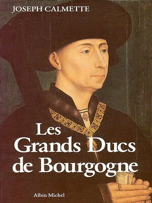 cover image of Les Grands Ducs de Bourgogne